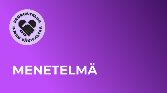 Seurustelua ilman väkivaltaa logo, menetelmä